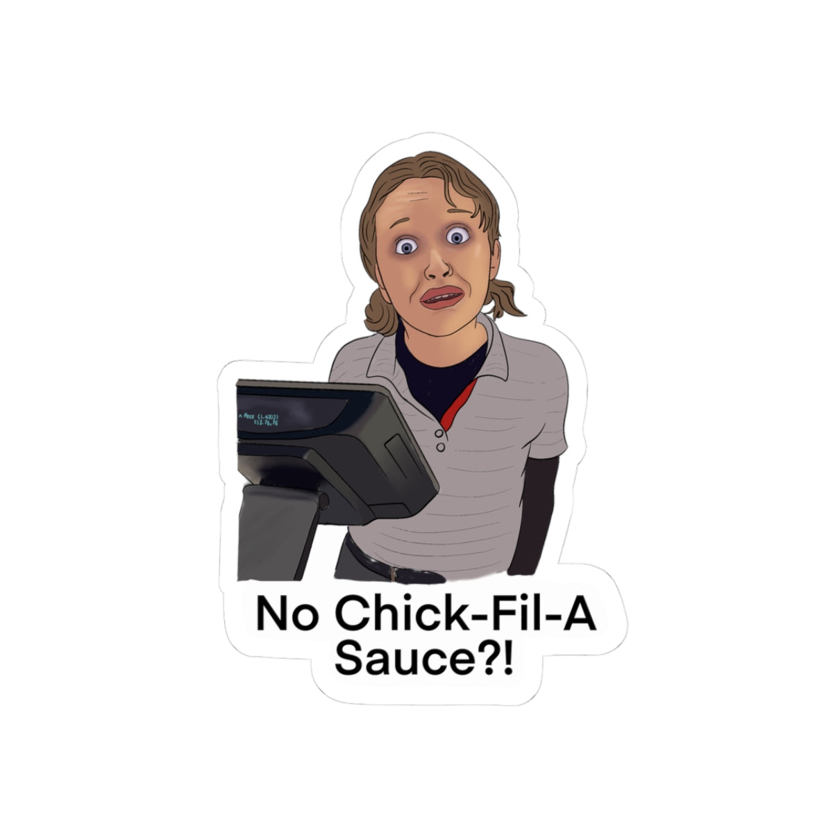 Sticker - ‘No Chick-Fil-A Sauce’