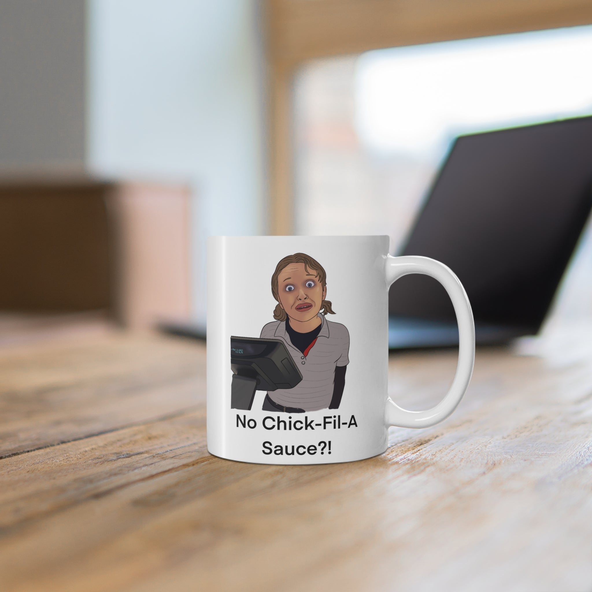 Mug - ‘No Chick-Fil-A Sauce’