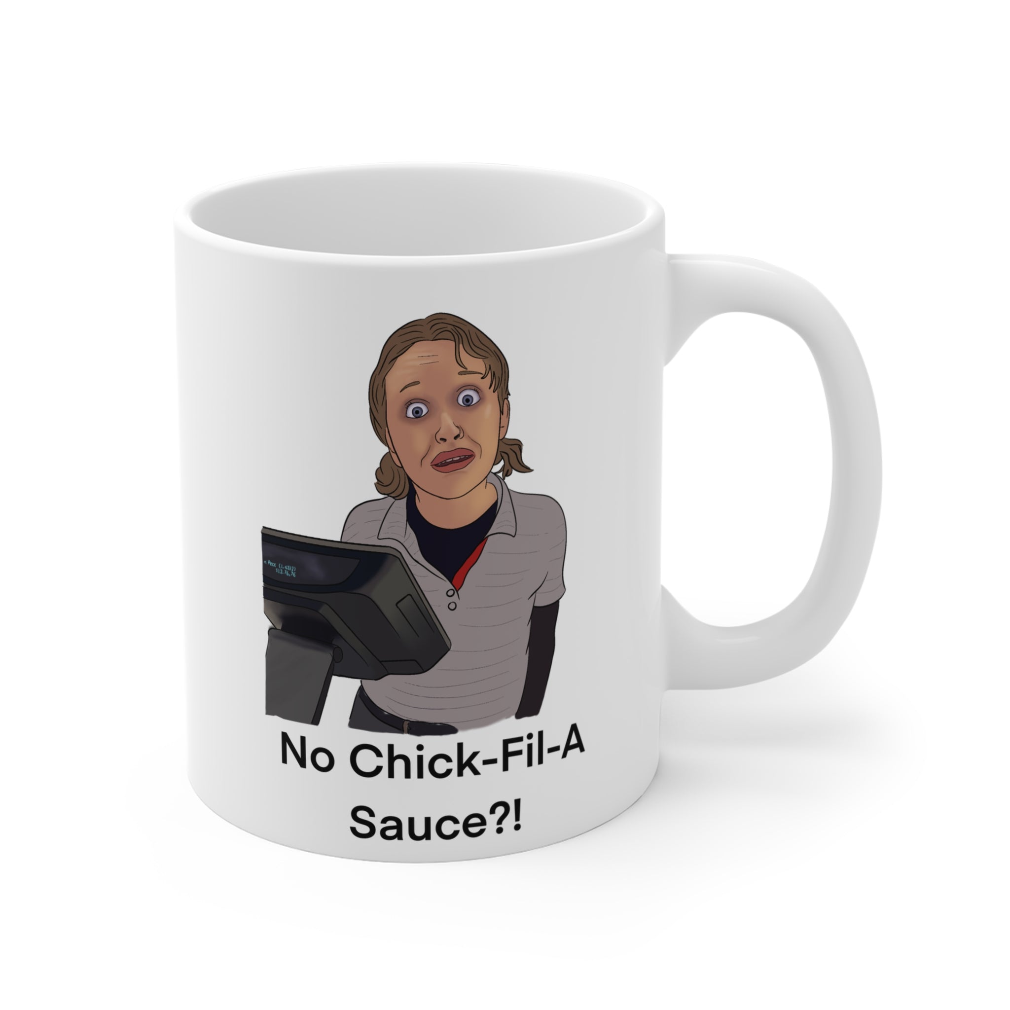 Mug - ‘No Chick-Fil-A Sauce’